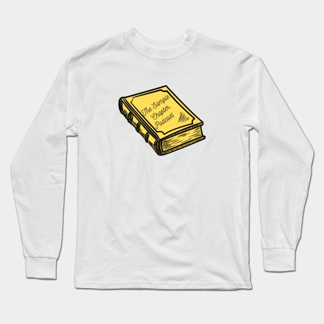 Sample Chapter Podcast Book Long Sleeve T-Shirt by Sample Chapter Store